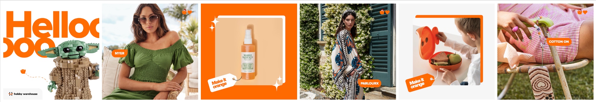 humm 'Make it orange' campaign across MYER, Mario Badescu, PARLOURX, Cotton On, Hobby Warehouse and more.